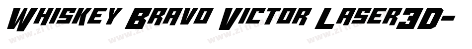 Whiskey Bravo Victor Laser3D字体转换